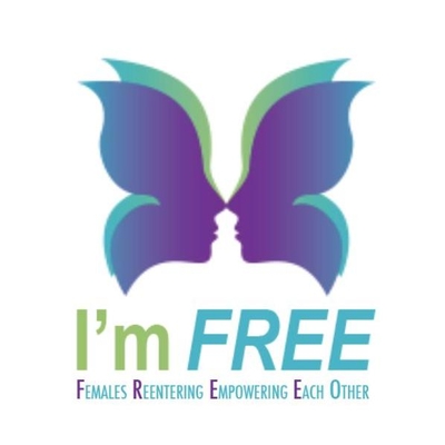 I'm FREE-Females Reentering Empowering Each Other