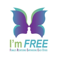 I'm FREE-Females Reentering Empowering Each Other