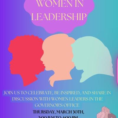 The Governor's Youth Engagement Series: Celebrating Women In Leadership