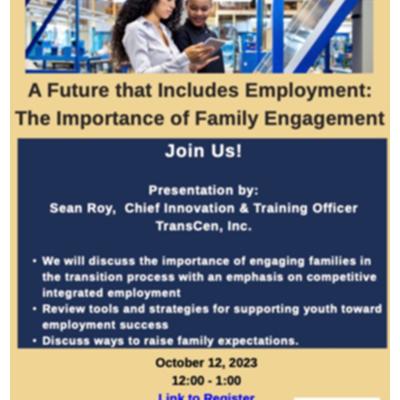 A Future that Includes Employment: The Importance of Family Engagement